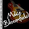 Mike Bloomfield - You Must Have Jesus