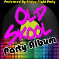 Friday Night Party - Night Fever