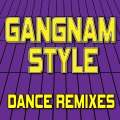 Ultimate Dance Hits - Gangnam Style (Chorus Dance Remix + 132 BPM)