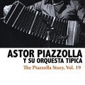 The Piazzolla Story, Vol. 19