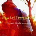 Nelson Riddle - Know the Real Joy of Good Living