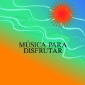 Música para Disfrutar