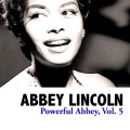 Abbey Lincoln - Medley: Prayer / Protest / Peace