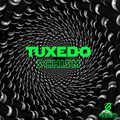 Tuxedo - Schism (Original Mix)