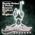 Kevin Prise、peter brown - Higher n Higher