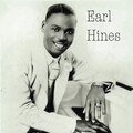 earl hines - Jazz Is My Old Lady
