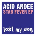 Acid Andee - Stab Fever