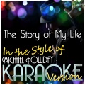 Ameritz - Karaoke - The Story of My Life (In the Style of Michael Holliday)(Karaoke Version)