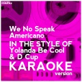 Ameritz Digital Karaoke - We No Speak Americano