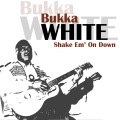 Bukka White - Bukka's Jitterburg Swing