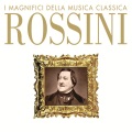 I Magnifica Della Musica Classica Rossini