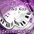 trackmasters - This Kiss