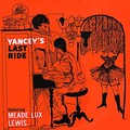 Meade Lux Lewis - Mama's Bounce (Remastered)