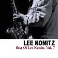 Best of Lee Konitz, Vol. 7