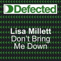 lisa millet - Don't Bring Me Down
