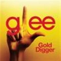 Gold Digger (Glee Cast Version)