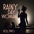 Rainy Day Women, Vol. 2