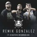 Remik Gonzalez、Desorden KDC、B-RASTER - Cuadernos al Horno