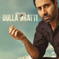 Ammy Virk - Dulla Bhatti