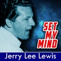 Jerry Lee Lewis - I'm Sorry I Am Not Sorry