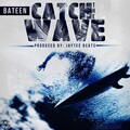 Bateen - Catch the Wave