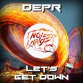 DEPR - Let's Get Down