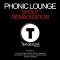 Phonic Lounge - Shout