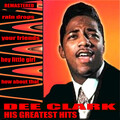 Dee Clark、Delegates - Mother's Son