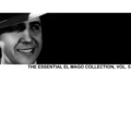 The Essential el Mago Collection, Vol. 5