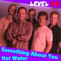 level 42 - Hot Water