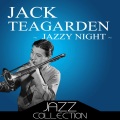 jack teagarden、JackTeagarden - Nobody's Sweetheart Now