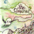 The Channels - Fired #3