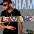 Cham - Lawless (Raw)