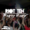 Riot Ten - Drop That Bass