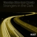 Timothy Allan、Marcie - Strangers in the Dark