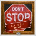 Jay Vegas - Don't Stop (Original)