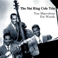 Nat King Cole Trio - Mother Nature And Father Time