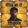 Titanium - Still At It (Street)
