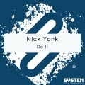 Nick York - Do It