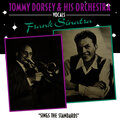 Frank Sinatra、Tommy Dorsey Orchestra - Daybreak