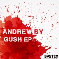 Andrew By - Gush