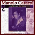 Manolo Caracol - Voz del Pueblo