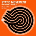 Static Movement、Impact - The Lost Tribe (Original)