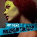Hits Squad - Rolling in the Deep (Club Mix)