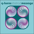 Q-Burns Abstract Message、Lisa Shaw - You Are My Battlestar