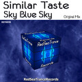Similar Taste - Sky Blue Sky