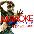 Karaoke (In the Style of Andy Williams)