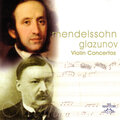 Glazunov、Felix Mendelssohn - Mendelssohn: Concerto for Violin in E Minor, op.64: Allegro Molto Vivace