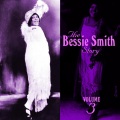 The Bessie Smith Story Volume 3
