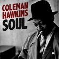 Coleman Hawkins - I Hadn't Anyone Till You